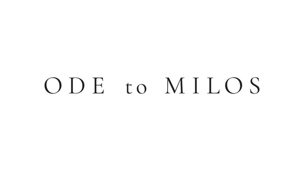 Ode to Milos